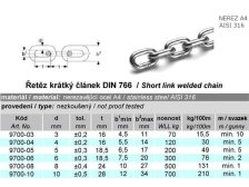 Řetěz 6mm DIN766 krátký A4